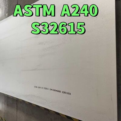 ASTM A240 UNS S32615 Горяче прокатаная нержавеющая сталь 10*1500*6000мм NO 1 Поверхность